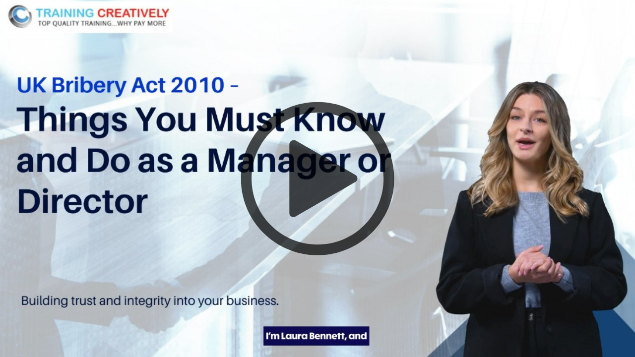 UK Bribery Act for Managers – Things You Must Know and Do as a Manager or Director