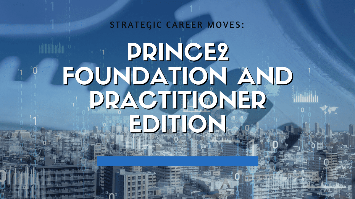 PRINCE2 Foundation and Practitioner course